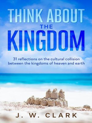 cover image of Think About the Kingdom